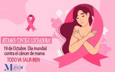 DÍA MUNDIAL DE LA PREVENCIÓN DEL CÁNCER DE MAMÁ